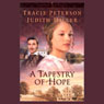 Lights of Lowell: Book 1, Tapestry of Hope (Unabridged) Audiobook, by Tracie Peterson