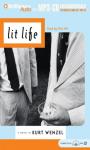 Lit Life (Unabridged) Audiobook, by Kurt Wenzel