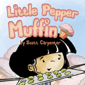 Little Pepper Muffin (Unabridged) Audiobook, by Scott Carpenter