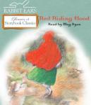 Little Red Riding Hood (Unabridged) Audiobook, by Rabbit Ears