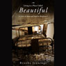 Living in a Place Called Beautiful: A Story of Abuse and Death in Healthcare (Unabridged) Audiobook, by Brooke Jennings