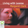 Living with Leanne: The Studley Trilogy, Book 2 (Unabridged) Audiobook, by Margaret Clark