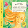 Living Peace & Joy Audiobook, by Gael Chiarella