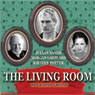The Living Room (Dramatized) Audiobook, by Graham Greene