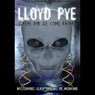 Lloyd Pye: Where Did We Come From? Audiobook, by Lloyd Pye