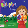 The Lollipops Song (Unabridged) Audiobook, by Nita Buie