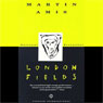 London Fields (Abridged) Audiobook, by Martin Amis