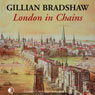 London in Chains (Unabridged) Audiobook, by Gillian Bradshaw