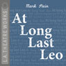 At Long Last Leo (Dramatized) Audiobook, by Mark Stein