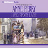Long Spoon Lane: A Charlotte and Thomas Pitt Novel (Abridged) Audiobook, by Anne Perry