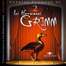 Los Hermanos Grimm: Cuentos IV (The Brothers Grimm: Stories, Part 2) (Unabridged) Audiobook, by Jacob y Wilhelm Grimm