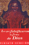 Los Que Falsificaron La Firma De Dios (They Forged the Signature of God) (Unabridged) Audiobook, by Viriato Sencion
