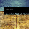 The Lost Mode of Prayer Audiobook, by Gregg Braden
