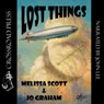 Lost Things: The Order of the Air (Unabridged) Audiobook, by Melissa Scott