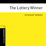 The Lottery Winner (Unabridged) Audiobook, by Rosemary Border