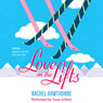 Love on the Lifts (Unabridged) Audiobook, by Rachel Hawthorne
