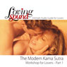 Loving Sound: Modern Kama Sutra Workshop, Part 1 (Unabridged) Audiobook, by Alexander Institute
