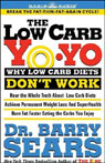 The Low Carb Yo-Yo (Unabridged) Audiobook, by Dr. Barry Sears
