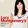 Lucy Montgomerys Variety Pack - Complete Audiobook, by Lucy Montgomery