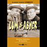 Lum & Abner Audiobook, by Radio Spirits