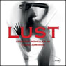 Lust: Erotiska noveller (Unabridged) Audiobook, by Clara Jonsson