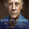Mad Dogs and Englishmen: An Expedition Round My Family (Abridged) Audiobook, by Ranulph Fiennes