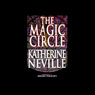 The Magic Circle (Abridged) Audiobook, by Katherine Neville