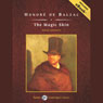 The Magic Skin (Unabridged) Audiobook, by Honore de Balzac