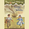 Magic Tree House, Book 23: Twister on Tuesday (Unabridged) Audiobook, by Mary Pope Osborne
