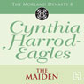 The Maiden: The Morland Dynasty, Book 8 (Unabridged) Audiobook, by Cynthia Harrod-Eagles
