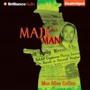 Majic Man: A Nathan Heller Novel (Unabridged) Audiobook, by Max Allan Collins