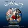 Make Your Money Count: Connecting Your Resources to What Matters Most (Unabridged) Audiobook, by Jim R. Munchbach