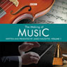 The Making of Music: Episode 1 Audiobook, by James Naughtie