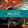 The Making of Music: Episode 6 Audiobook, by James Naughtie