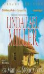 The Man from Stone Creek (Unabridged) Audiobook, by Linda Lael Miller