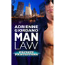Man Law (Unabridged) Audiobook, by Adrienne Giordano