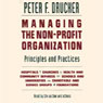 Managing the Non-Profit Organization: Principles and Practices (Abridged) Audiobook, by Peter F. Drucker
