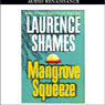 Mangrove Squeeze (Abridged) Audiobook, by Laurence Shames