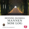 Mannen som log (The Man Who Smiled) (Unabridged) Audiobook, by Henning Mankell