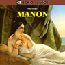 Manon (Abridged) Audiobook, by Prevost