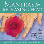 Mantras for Releasing Fear Audiobook, by Shri Anandi Ma