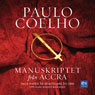 Manuskriptet fran Accra (Manuscript Found in Accra) (Unabridged) Audiobook, by Paulo Coelho
