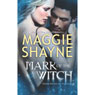 Mark of the Witch (Unabridged) Audiobook, by Maggie Shayne