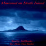 Marooned on Death Island (Unabridged) Audiobook, by Drac Von Stoller