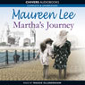 Marthas Journey (Unabridged) Audiobook, by Maureen Lee