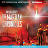 The Martian Chronicles: A Radio Dramatization Audiobook, by Ray Bradbury