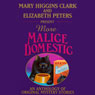 Mary Higgins Clark and Elizabeth Peters Present More Malice Domestic: An Anthology of Original Mystery Stories (Unabridged) Audiobook, by Mary Higgins Clark