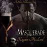 Masquerade (Unabridged) Audiobook, by Kayden McLeod