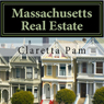 Massachusetts Real Estate: An Instructor Preparation Course (Unabridged) Audiobook, by Claretta T. Pam