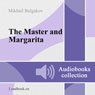 Master i Margarita (The Master and Margarita) (Unabridged) Audiobook, by Mikhail Afanasyevich Bulgakov